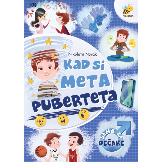 KAD SI META PUBERTETA-ZA DEČAKE